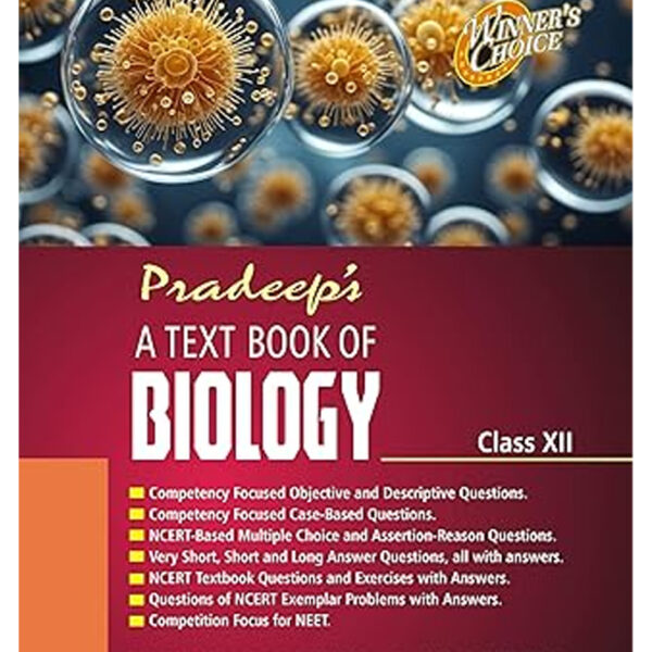 Pradeep's A Text Book of Biology for Class 12 (Examination 2025-26)