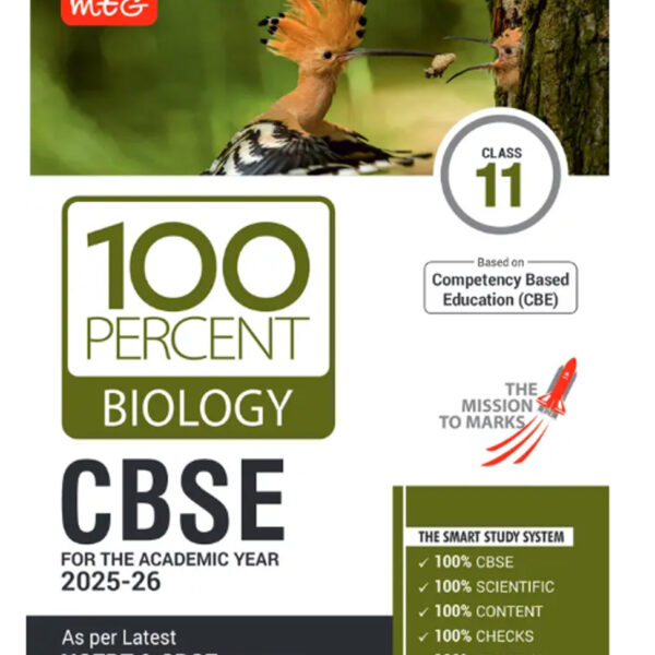MTG CBSE Class-11 100 Percent Biology For 2025-26 Exam | As Per Latest NCERT & CBSE Syllabus | Chapter-Wise Question Bank, Theory, PYQs, Diagrams Available All in One Book (Paperback, MTG Editorial Board)
