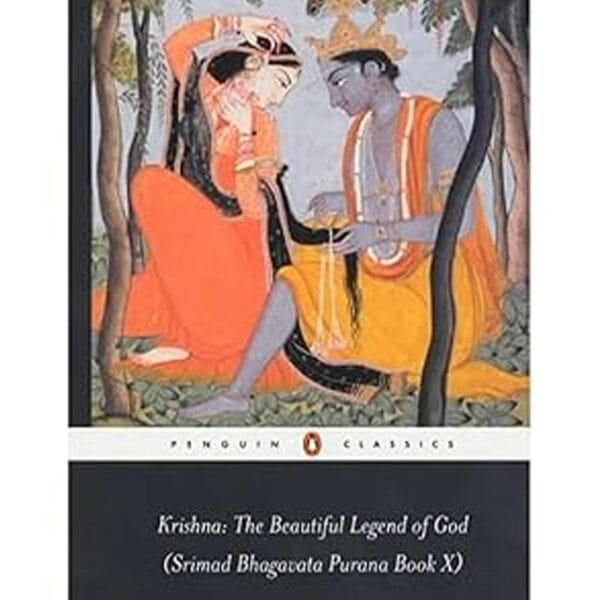 Krishna: the Beautiful Legend of God: (Srimad Bhagavata Purana Book )