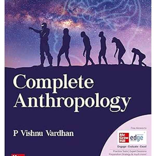Complete Anthropology for UPSC Civil Services Main Exam 2025 - Optional Papers 1 & 2