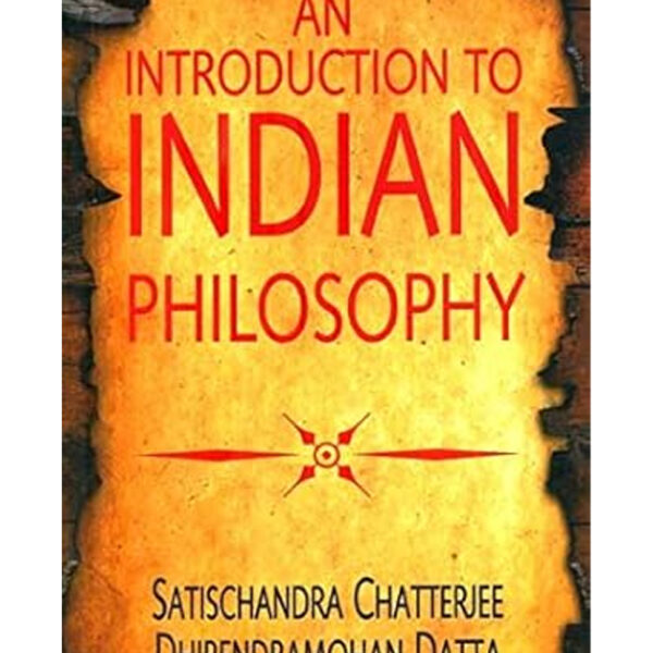 An Introduction to Indian Philosophy