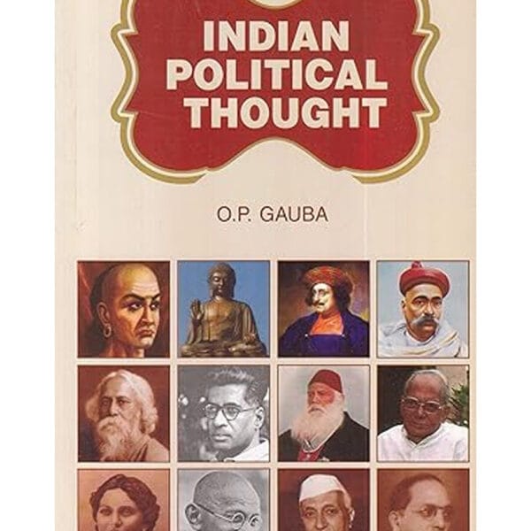 Indian Political Thought- By O.P. Gauba