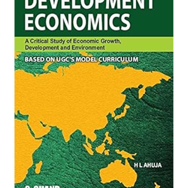 Development Economics [Paperback] H L Ahuja