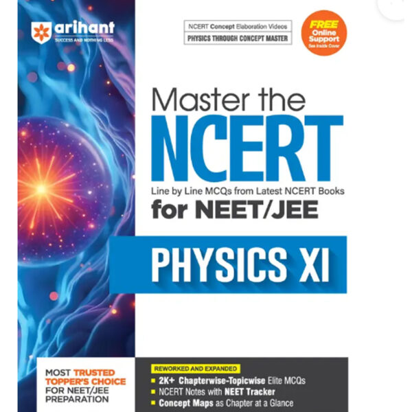 Arihant Master the NCERT Physics Class 11 for NEET/JEE 2026 | Line by Line MCQs from Latest NCERT Books | 2000+ Topicwise-Chapterwise MCQs | NCERT Notes With NEET Tracker, Concept Maps, PYQs & Video Explanations (Paperback, Keshav Mohan , Dharmendra Singh, Sunny Kumar)