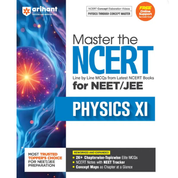 Arihant Master the NCERT Physics Class 11 for NEET/JEE 2026 | Line by Line MCQs from Latest NCERT Books | 2000+ Topicwise-Chapterwise MCQs | NCERT Notes With NEET Tracker, Concept Maps, PYQs & Video Explanations (Paperback, Keshav Mohan , Dharmendra Singh, Sunny Kumar)